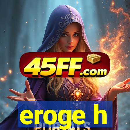 eroge h